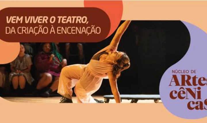 Formação teatral: Sesi Campinas Amoreiras está com inscrições abertas para oficina do Núcleo de Artes Cênicas