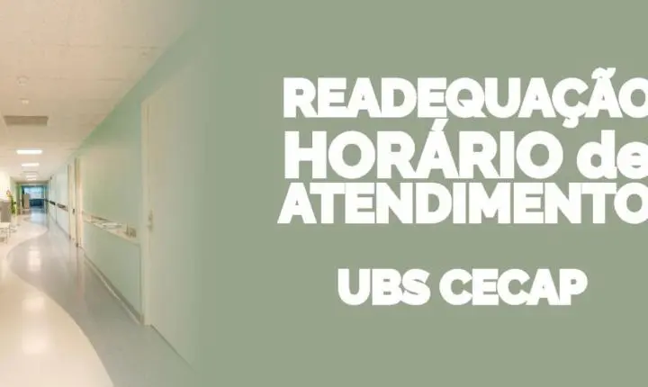UBS Cecap readequa horário de atendimento para ampliar eficiência dos serviços